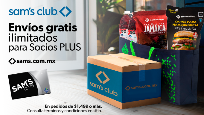 Sam's Club ofrece a sus socios PLUS en México envíos ilimitados sin costo,  para recibir sus compras a domicilio – EMPREFINANZAS