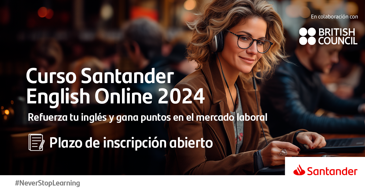 Santander y British Council lanzan 8,000 becas para estudiar inglés ...