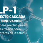 GLP-1, El Efecto Cascada de la Innovación